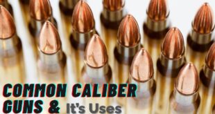 Common Caliber Guns and Their Use